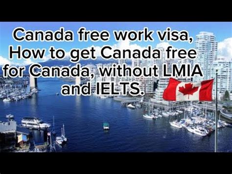 Canada Work Visa According To Your Passport Easy Way To Move Canada