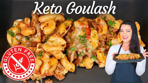 Keto Goulash Gluten Free Macaroni Pasta Youtube