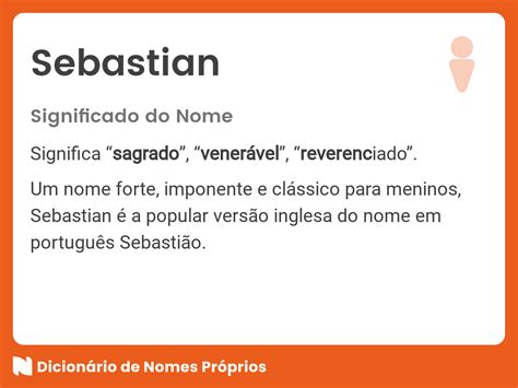 Significado do nome Sebastian Dicionário de Nomes Próprios