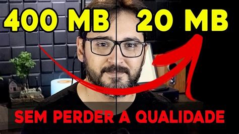 Como Reduzir Tamanho De Um Video Sem Perder Qualida