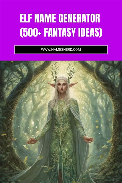 Elf Name Generator 500 Fantasy Ideas Elf Names Elf Name Generator