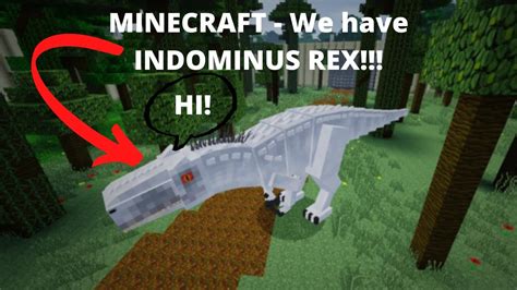 Omg We Have Indominus Rex Minecraft Jurassic World Park New