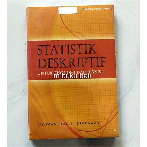 Jual Statistik Deskriptif Untuk Ekonomi Dan Bisnis Shopee Indonesia