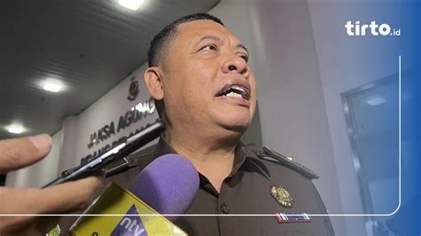 Kejagung Usut Keterlibatan Menteri Lain Di Korupsi Impor Gula