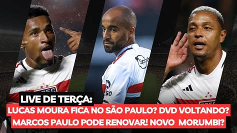 Live De Ter A Lucas Moura Fica No Tricolor Dvd Voltando Marcos Paulo