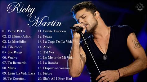 Ricky Martin Sus Grandes Exitos Las Mejores Canciones De Ricky Martin