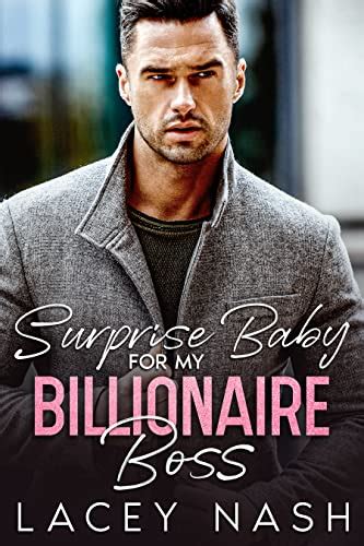 Surprise Baby For My Billionaire Boss A Single Dad Nanny Romance Ebook