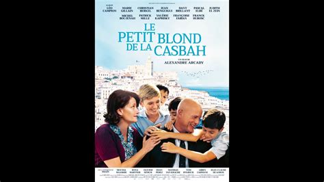 LE PETIT BLOND DE LA CASBAH 2023 Bande Annonce Officielle YouTube