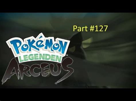 Pokemon Legenden Arceus Wieder Multible Aufl Ufe Part Youtube