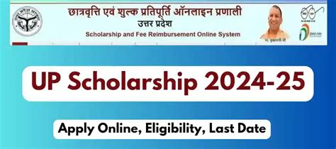 Up Scholarship 2024 25 Pre Matric And Post Matric Scholarship Date