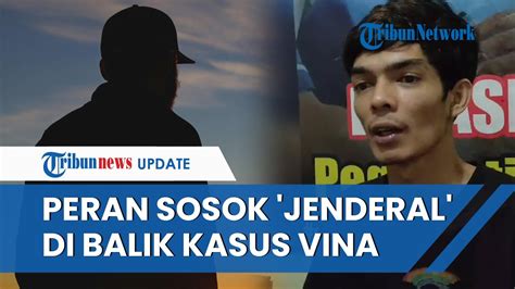 Sosok Jenderal Di Balik Kasus Vina Liga Akbar Punya Peran Berbeda