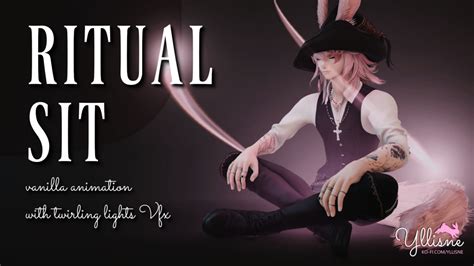 Ritual sit - meditation with casting lights sit - The Glamour Dresser : Final Fantasy XIV Mods ...