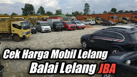 Cek Harga Mobil Lelang Di Jba Balai Lelang Jba Youtube