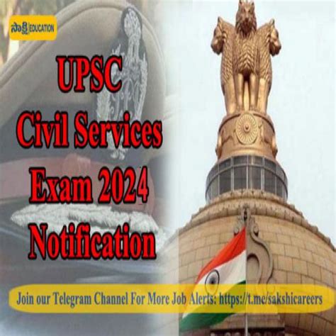 UPSC Civil Services Notification 2024 For 1056 Vacancies Sakshi Education