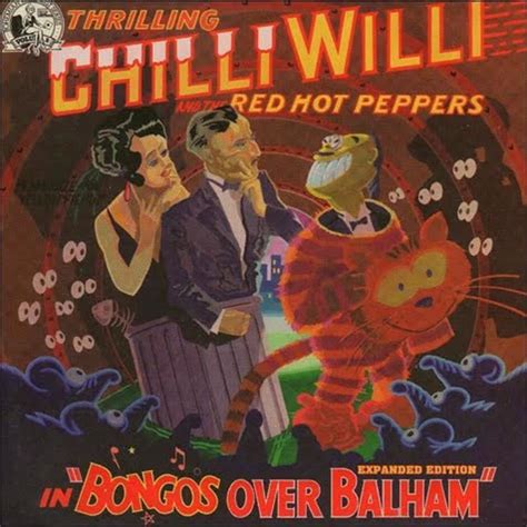 Chilli Willi And The Red Hot Peppers Alchetron The Free Social Encyclopedia