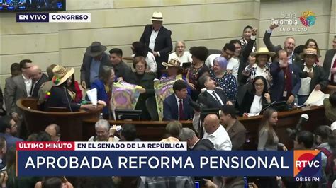 Fue Aprobado El Proyecto De La Reforma Pensional En El Senado De La