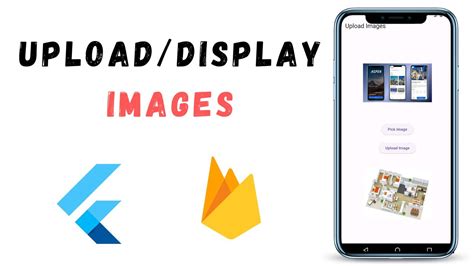 Upload Display Images Using Firebase Storage In Flutter Youtube