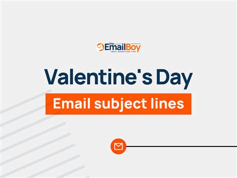 Valentine S Day Email Subject Lines That Warm Hearts