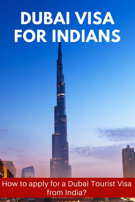 Dubai Visa For Indians How To Apply For A Dubai Tourist Visa From