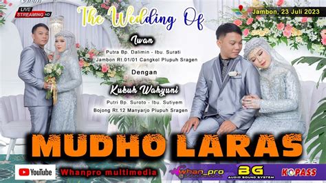 LIVE Karawitan MUDHO LARAS Wedding Iwan Kukuh Wahyuni BG