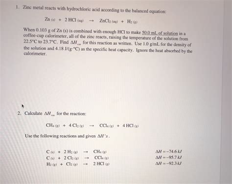 Solved 1 Zinc Metal Reacts With Hydrochloric Acid According Chegg