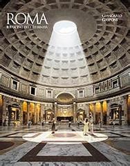 Rome The Fascination Of Eternity Di Giancarlo Gasponi Marco Lodoli