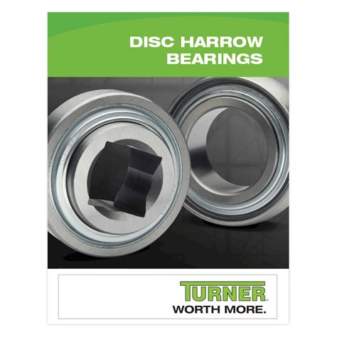 Disc Harrow Bearing Product Info Turner Mounted Bearings