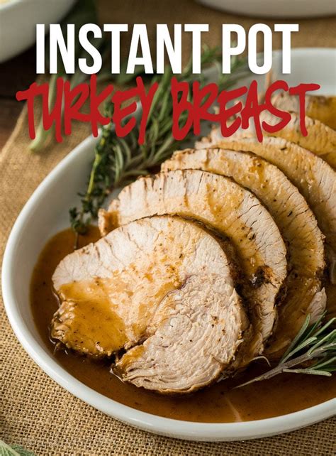 Instant Pot Turkey Breast Recipe Relish