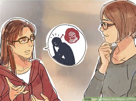 3 Ways To Reduce The Stigma Of Ptsd Wikihow Health