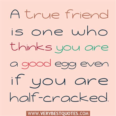 You Are A Great Friend Quotes Quotesgram