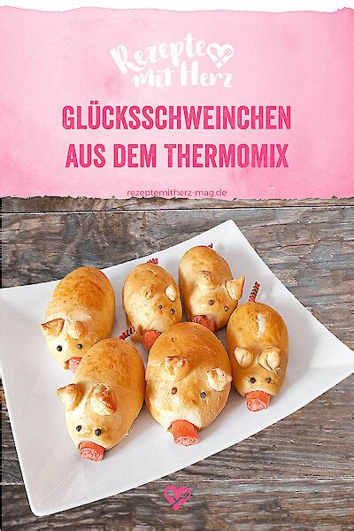 Gl Cks Schweinchen Aus Dem Thermomix Rezepte Mit Herz