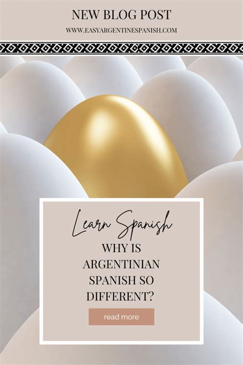 Why Is Argentinian Spanish So Different Here Are 5 Reasons