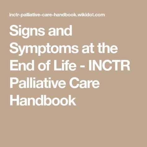 Signs And Symptoms At The End Of Life Inctr Palliative Care Handbook