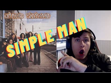 FIRST TIME HEARING Lynyrd Skynyrd Simple Man REACTION YouTube