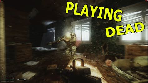 Playing Dead Against Geared Player Escape From Tarkov Youtube