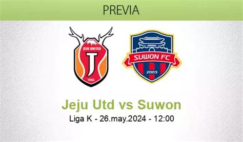 Suwon X Jeju United - Pronóstico Jeju United Suwon