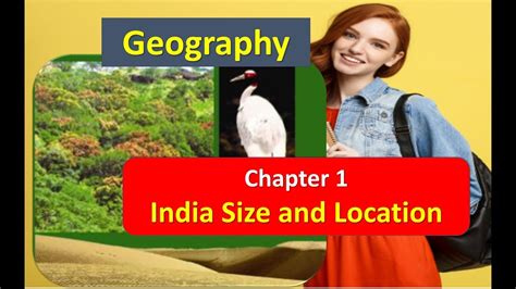 India Size And Location Chapter 1 Class 9 Geography Ncert Youtube