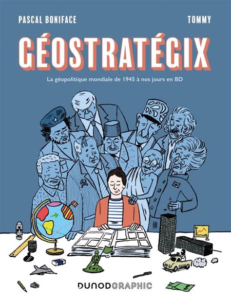 Géostratégix ebook Pascal Boniface 9782100849277 Boeken bol