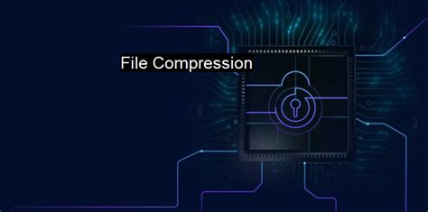 What is File Compression? Maximizing the Efficiency of Data Transmission