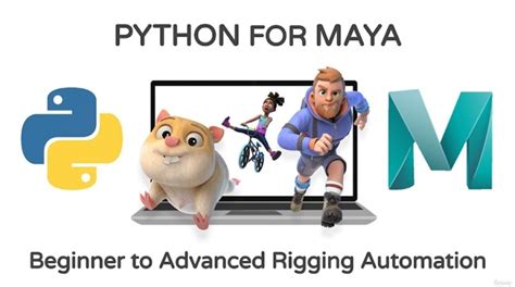 Udemy Python For Maya Beginner To Advanced Rigging Automation Cg