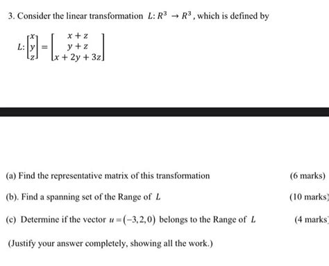 Solved 3 Consider The Linear Transformation L R3 → R3