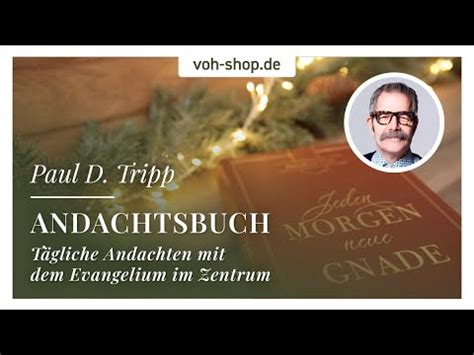 Andachtsbuch Tägliche Andachten mit dem Evangelium im Zentrum