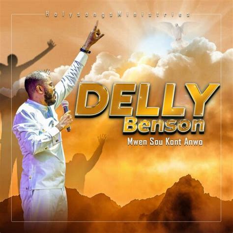 Mwen Sou Kont Anwo Delly Benson Deezer