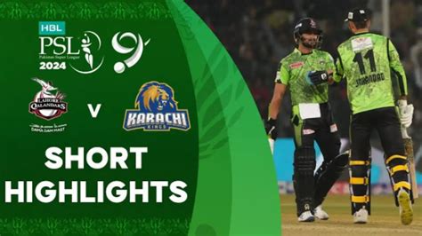 A Thriller Between Lahore Qalandars Vs Karachi Kings