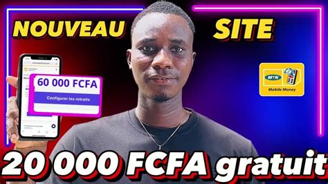 Gagner De L Argent R El Fcfa En Automatique Avec Ce Site Youtube