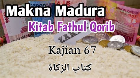 Makna Madura Fathul Qarib Kajian Zakat Youtube