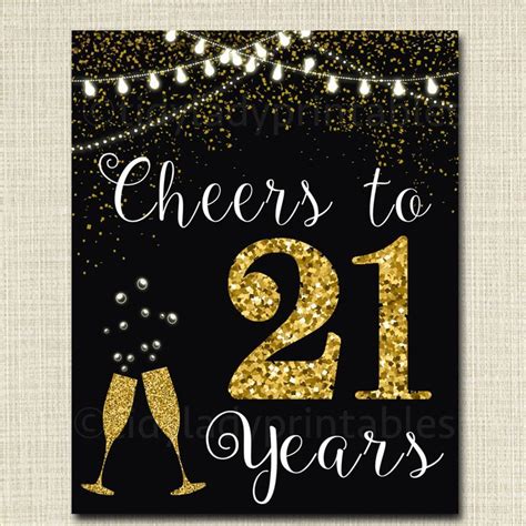 Cheers To Twenty One Years Cheers To 21 Years 21st Birthday Sign 21st