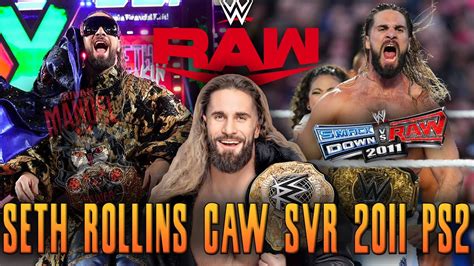 Caw Seth Rollins Svr 2011 Ps2 Youtube