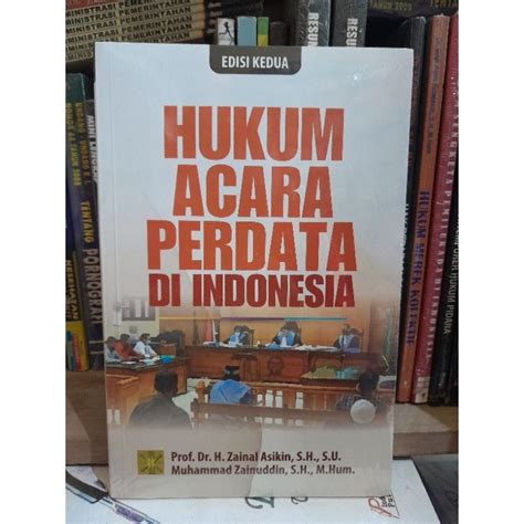 Jual Hukum Acara Perdata Di Indonesia Edisi Kedua Dr Zainal Asikin