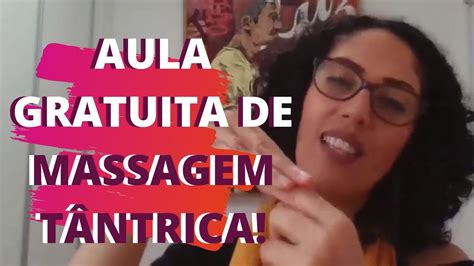 Aula Gratuita De Massagem T4ntr1c4 Prem Samagra Youtube